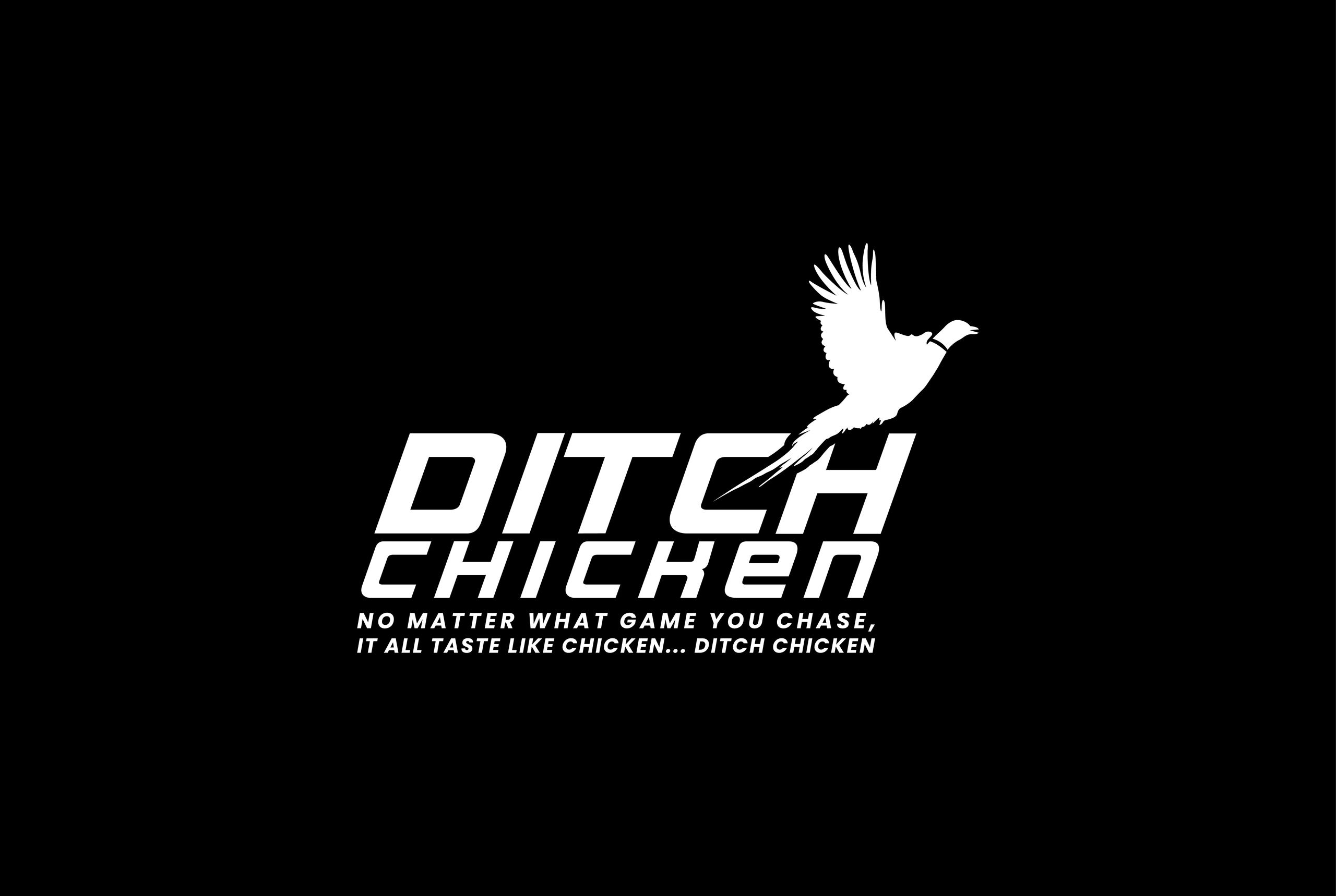 Ditch Chicken - online | Ditch Chicken